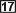 17